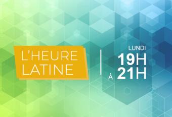 L'HEURE LATINE